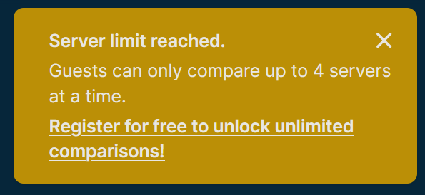 Screenshot of the Server limit reached notice saying that guests can only compare up to four servers at a time, with a link to register for free.